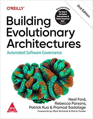 Building Evolutionary Architectures, 2/e