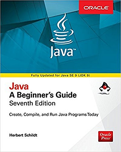 Java - A Beginner’s Guide  (Paperback)