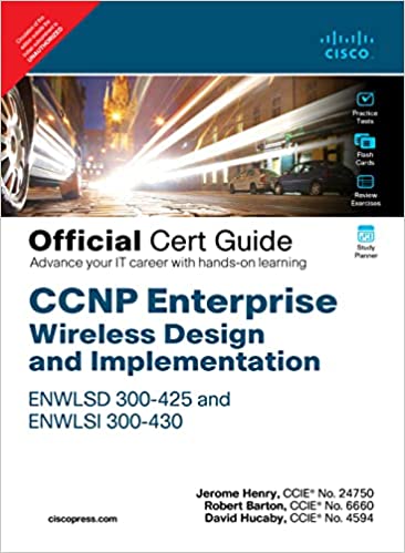 CCNP Enterprise Wireless Design and Implementation