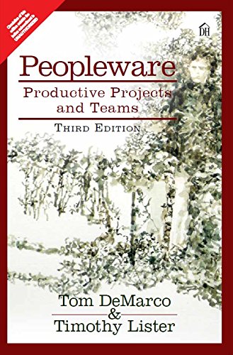 Peopleware: Productive Projects and Teams, 3/E (Paperback)