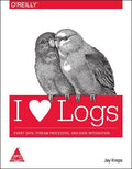 I Heart Logs: Event Data, Stream Processing, and Data Integration