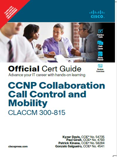 CCNP Collaboration Call control and mobility, 1/e