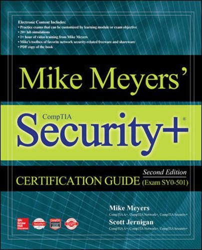 Mike Meyers' CompTIA Security+ Certification Guide, Second Edition (Exam SY0-501),2nd Edition (Paperback)