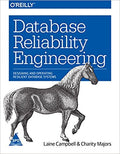 Database Reliability Engineering