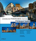 Assembling Panoramic Photos – A Designers Notebook (Paperback)