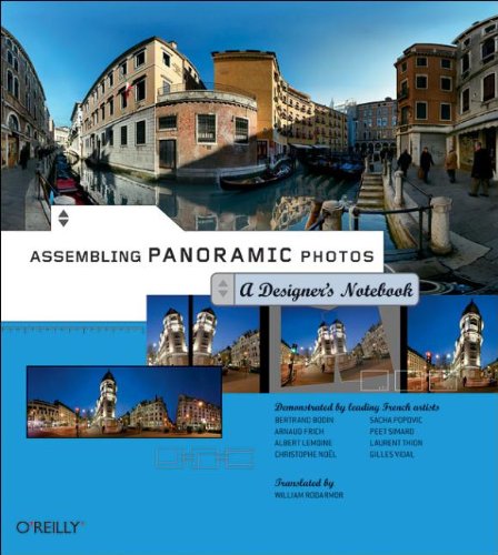 Assembling Panoramic Photos – A Designers Notebook (Paperback)