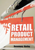 Retail Product Management: Buying and merchandising,3rd Edition  (Paperback)