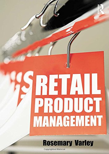 Retail Product Management: Buying and merchandising,3rd Edition  (Paperback)