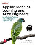 Applied Machine Learning and AI for Engineers