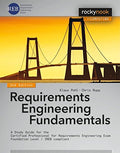 REQUIREMENTS ENGINEERING FUNDAMENTALS, 2/E