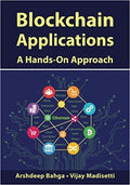 Blockchain Applications: A Hands-On Approach (Paperback)