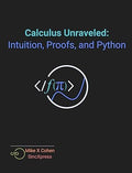 Calculus Unraveled