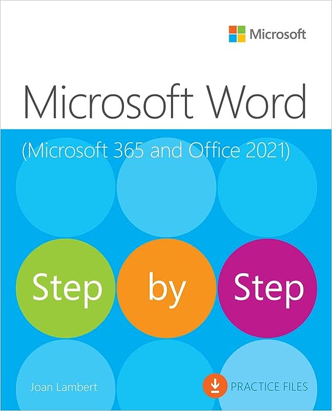 Microsoft Office Step by Step (Office 2021 and Microsoft 365)