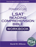PowerScore LSAT Reading Comprehension Bible Workbook, 2023