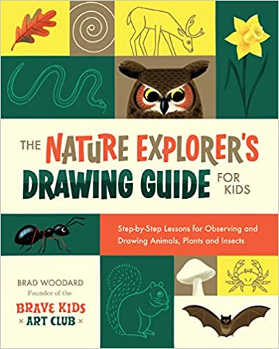 NATURE EXPLORER’S DRAWING GUIDE FOR KIDS