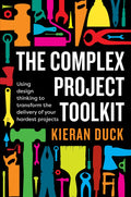 Complex Project Toolkit (Paperback)