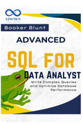 Advanced SQL for Data Analysts