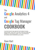 Google Analytics 4 and Google Tag Manager Cookbook (Paperback)