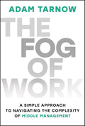 Fog of Work
