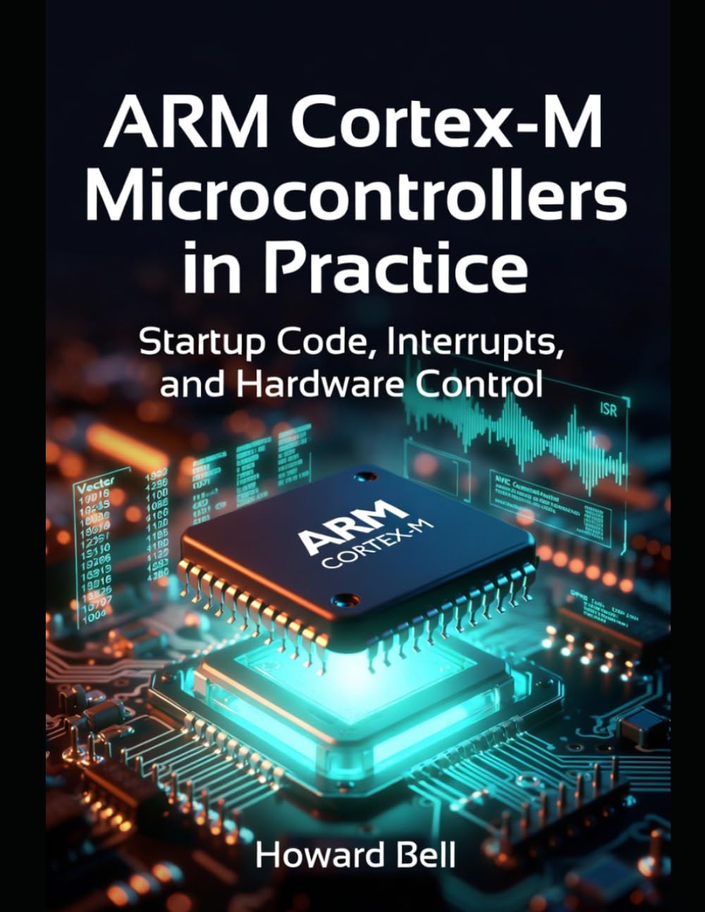 ARM Cortex-M Microcontrollers in Practice