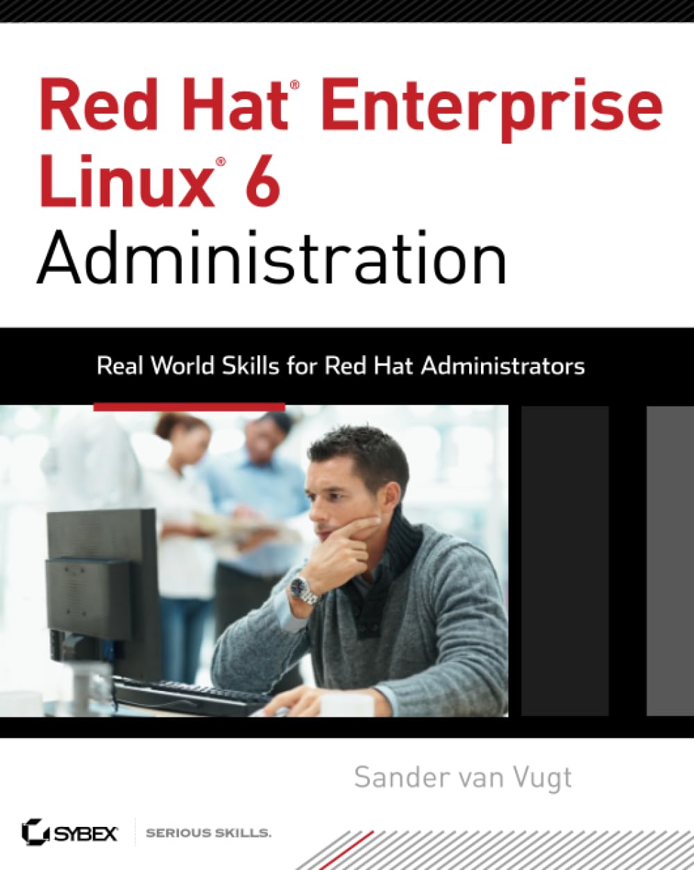 Red Hat Enterprise Linux 6 Administration