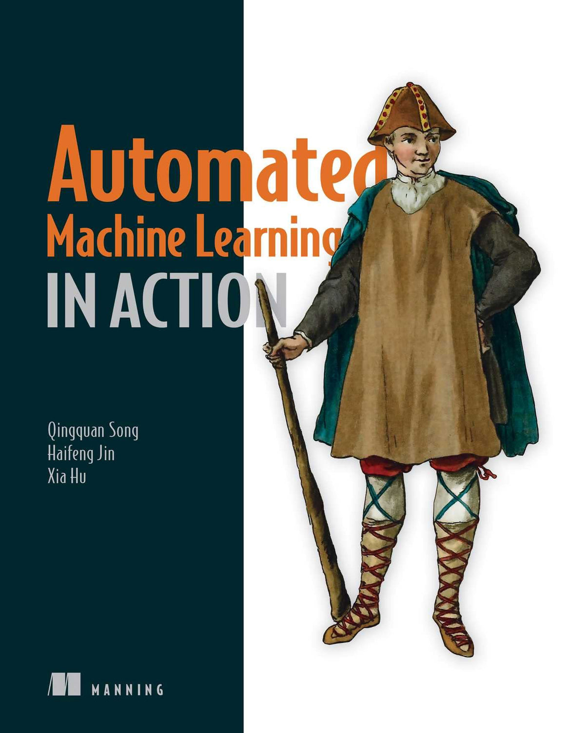 Automated Machine Learning in Action (Paperback)