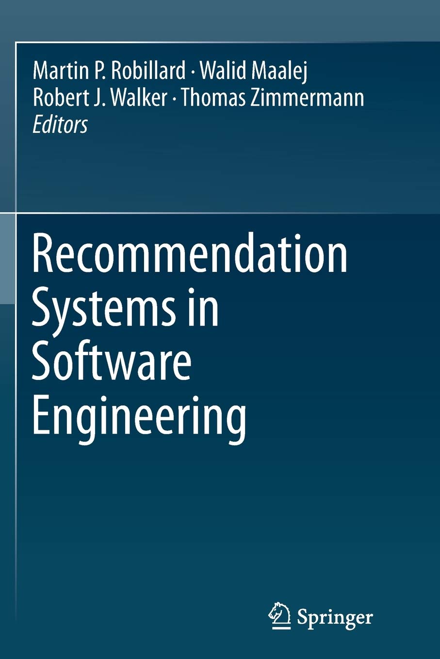 Recommendation Systems in Software Engineering (Paperback)