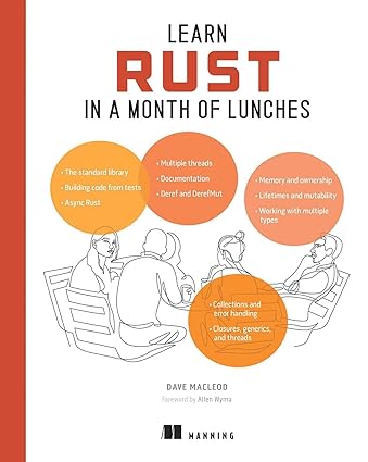 Learn Rust in a Month of Lunches