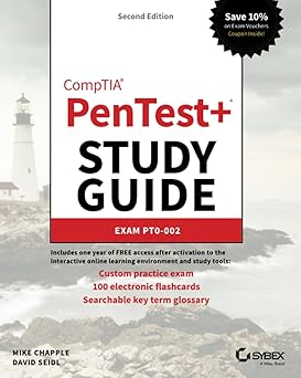 CompTIA PenTest+ Study Guide, 2/e