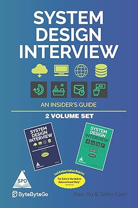 System Design Interview, 2 Volume Set (Bestseller)