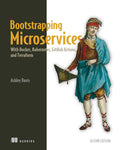 Bootstrapping Microservices, 2/e