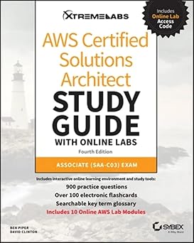 AWS Certified Solutions Architect Study Guide with Online Labs