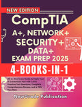 CompTIA A+, NETWORK+, SECURITY+, DATA+ EXAM PREP 2025