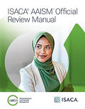 ISACA AAISM Official Review Manual