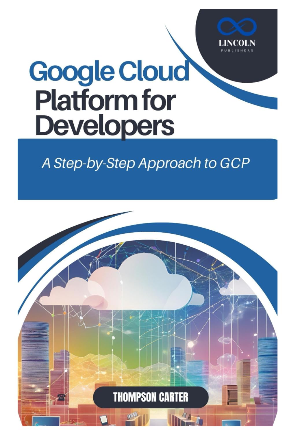 Google Cloud Platform for Developers