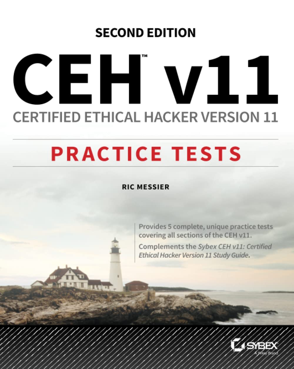 CEH v11: Certified Ethical Hacker Version 11 Practice Tests, 2/E (Paperback)