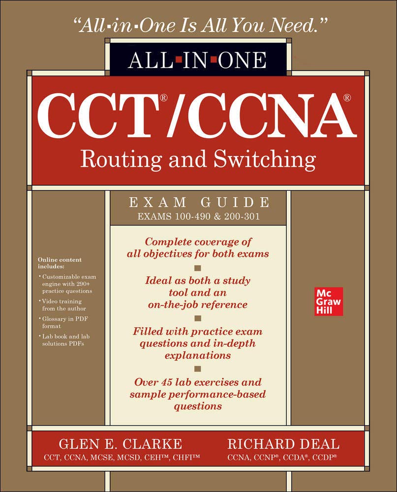 CCT/CCNA Routing and Switching All-in-One Exam Guide (Exams 100-490 & 200-301) (Hardcover)