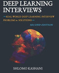 Deep Learning Interviews, 2/e