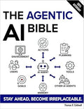 Agentic AI Bible