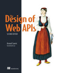 Design of Web APIs, 2/e