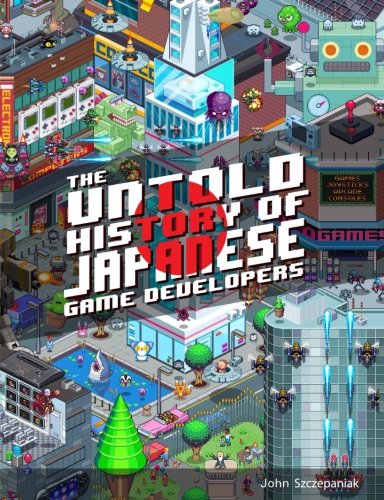 Untold History of Japanese Game Developers: Gold (Paperback)