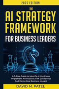AI Strategy Framework for Business Leaders