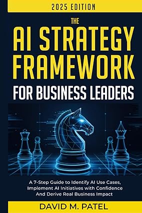AI Strategy Framework for Business Leaders