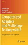 Computerized Adaptive and Multistage Testing with R: Using Packages catR and mstR (Hardcover)