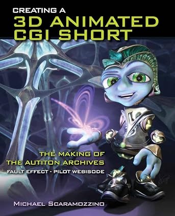 Creating A 3D Animated CGI Short