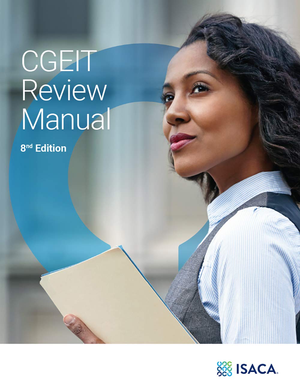 CGEIT Review Manual, 8/e