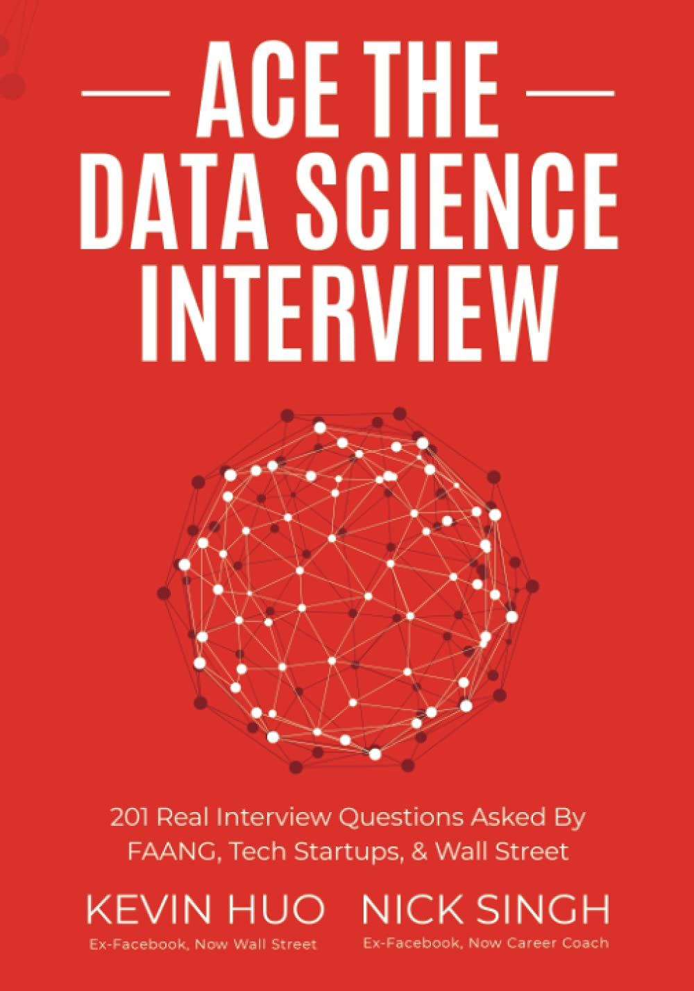 Ace the Data Science Interview