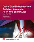 Oracle Cloud Infrastructure Architect Associate All-in-One Exam Guide (Exam 1Z0-1072) (Paperback)