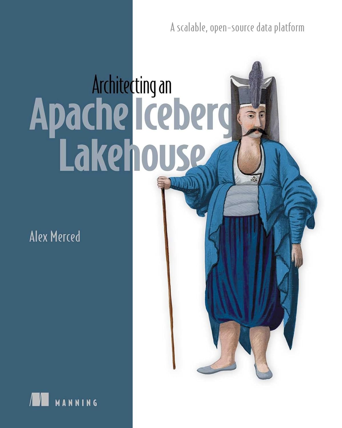 Architecting an Apache Iceberg Lakehouse
