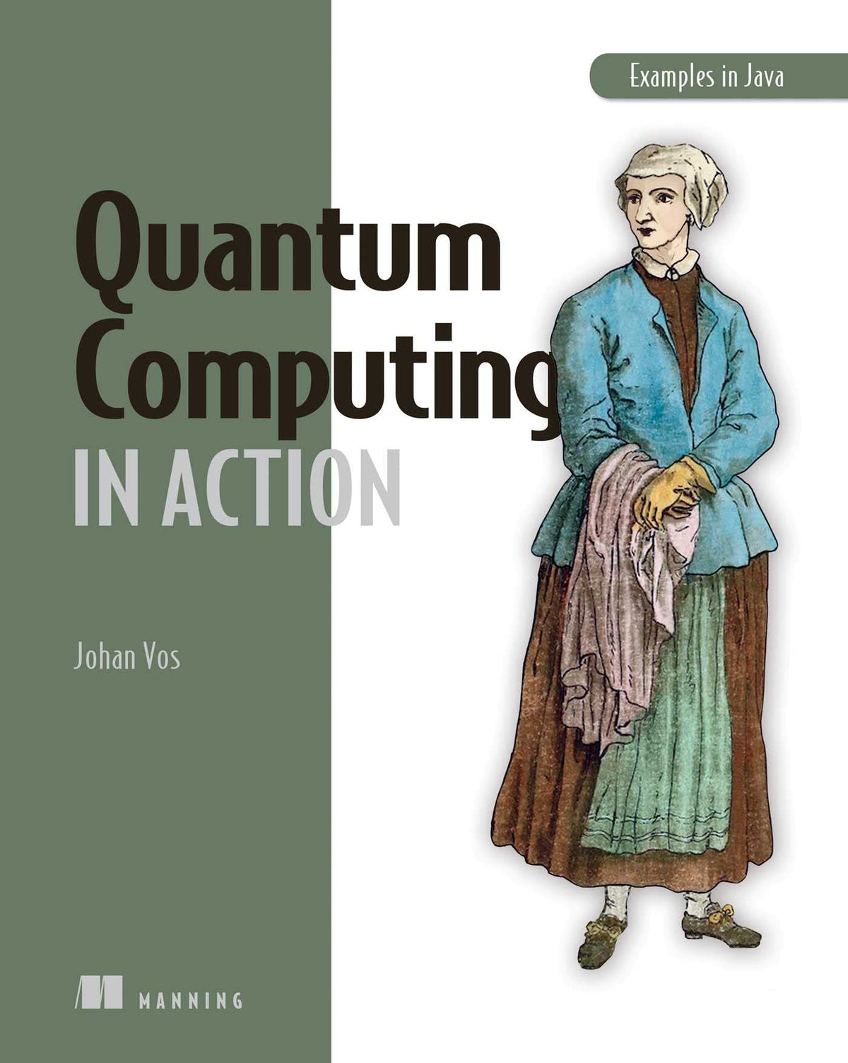Quantum Computing in Action (Paperback)